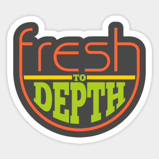 Fresh to Depth - Tropical Sticker